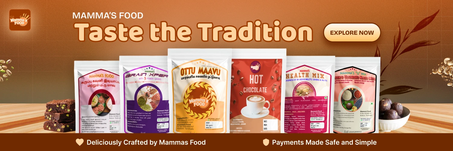 Mammas Food – Traditional Tamil Nadu Foods: Ottu Maavu, Health Mix, Brownie & Tea Powder